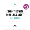 Parenting is Trichy Workbook #2: Connecting With Your Child About BFRBs PDF Download